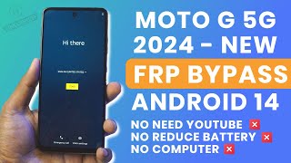 Moto G 5G 2024 FRP Bypass Android 14 No PC No Battery Drain  100 Working [upl. by Nevi]