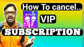 How to cancel smule vip subscriptionHINDI [upl. by Vowel184]