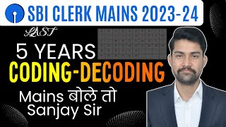 SBI Clerk Mains 202324  Coding Decoding for SBI Clerk Mains  Reasoning बोले तो Sanjay Sir [upl. by Azilef]