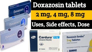 DOXAZOSIN  Medication for Enlarged Prostates amp High Blood Pressure  Dose Side Effects amp More [upl. by Rodoeht]