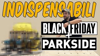 10 utensili per iniziare con il fai da te  Speciale Black Friday e Parkside [upl. by Jard]