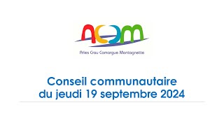 Conseil Communautaire du 19 Septembre 2024 [upl. by Georglana799]