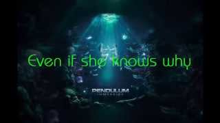 Witchcraft  Pendulum Lyrics [upl. by Raf]