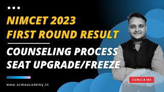 NIMCET 2023 FIRST ROUND RESULT  COUNSELING PROCESS  SEAT UPGRADEFREEZE nimcet2023 nimcet mca [upl. by Ketchan]