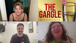 The Gargle 143  Alice Fraser James Colley and Alison Spittle [upl. by Thury]