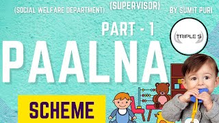 PAALNA Scheme  PART 1 by Sumit Sir  Supervisor Exam  Social Welfare Department UNIT 6 [upl. by Notnad]