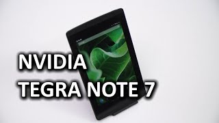 NVIDIA Tegra Note 7 Tablet amp Unexpected Surprise [upl. by Adnil]