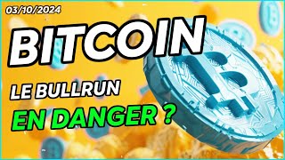 BITCOIN  LE BULLRUN EN DANGER  ☢️ GRT À SURVEILLER  🔥 [upl. by Worth685]