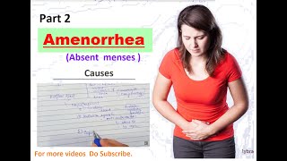 Amenorrhea  Causes How does Imperforate Hymen Cause Amenorrhea  Part 2 [upl. by Lucille]