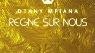 Dzany Mpiana TU VOIS LE MEILLEUR EN MOI Lyrics [upl. by Ogires956]