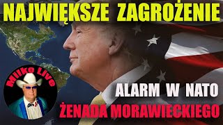 Największe zagrożenie Trump 20 Żenujący Morawiecki Elokwencja Hołowni Alarm w NATO [upl. by Nessi]