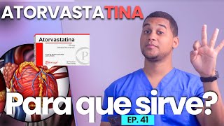 ATORVASTATINA PARA QUE SIRVE  3 COSAS [upl. by Nageem]