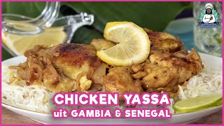 Chicken Yassa recept met kip uit Gambia  Senegal yassa poulet [upl. by Collins]