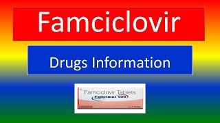 FAMCICLOVIR  Brand Names How to use and Side Effects [upl. by Ydnerb]