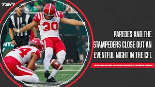 Paredes and the Stampeders close out an eventful night in the CFL [upl. by Joy]