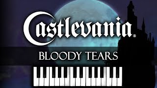 Castlevania  Bloody Tears  Piano Version [upl. by Ephrayim]