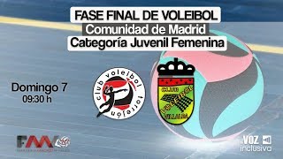 FASE FINAL VOLEIBOL  CV TORREJÓN VS CV COLLADO VILLALBA [upl. by Petula]