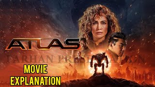 Atlas 2024 Movie  Explained In HindiUrdu  FARHAN PRESENTATION [upl. by Benni]