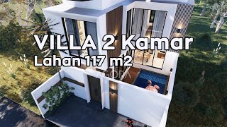 Buat Desain Villa Modern Minimalis 2 Kamar Lahan 117 m2 desainrumahminimalis [upl. by Morrell255]