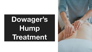 Dowagers Hump Treatment [upl. by Kinson871]