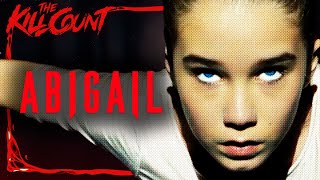 Abigail 2024 KILL COUNT [upl. by Mauralia]