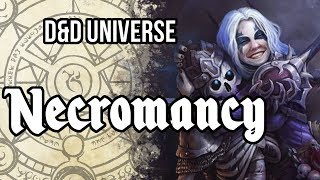 DampD Universe Necromancy [upl. by Ivana]