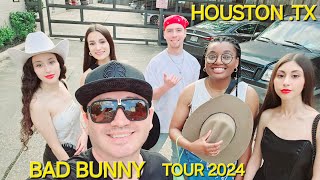 BAD BUNNY 2024 HOUSTON TEXAS 🔥 lo que no se vio en el concierto [upl. by Brower]