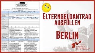 Elterngeld Antrag ausfüllen  Berlin 2021  eine Ausfüllhilfe  Tipps und Hinweise [upl. by Cheung]