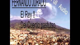 FERNANDO JURADO EL REY DEL CUENTO PASTUSO [upl. by Delos]