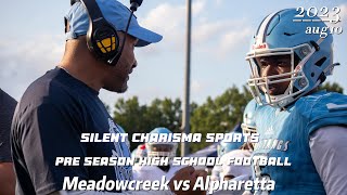 SCS Meadowcreek Vs Alpharetta High School Preseason Georgia High school Football [upl. by Koblas]