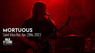 MORTUOUS live at Saint Vitus Bar Apr 28th 2022 FULL SET [upl. by Alida612]