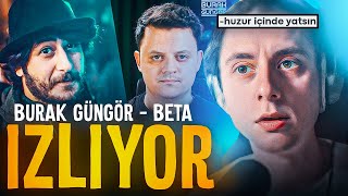 TOLUNAY ÖREN BURAK GÜNGÖR BETA VİDEOSU İZLİYOR [upl. by Trebron]