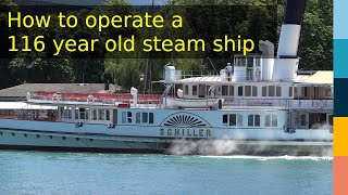 How to operate a 116 year old steam ship [upl. by Kattie]