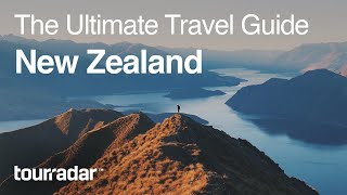 New Zealand The Ultimate Travel Guide by TourRadar 55 [upl. by Hanimay932]