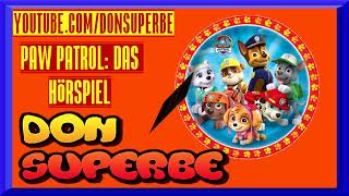 PAW PATROL HÖRSPIEL FOLGE 22 DAS SCHNEEMONSTER Gewidmet SOLID SNAKE und CLAUDIA H [upl. by Dennard]