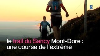 Les trails du Sancy  retour sur une compétition hors norme [upl. by Hung]