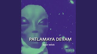 Isyan tetickpatlamaya devamlyrics [upl. by Catt]