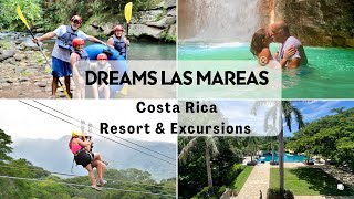 Dreams Las Mareas 🌺 COSTA RICA🐒 Resort amp EXCURSIONS 🦜🌋🏝️ [upl. by Johannah]