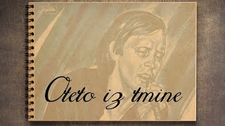 Arsen Dedić  Oteto iz tmine Official lyric video [upl. by Gaskins746]