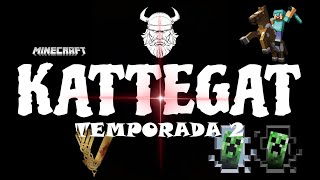 KATTEGAT ESPECIAL 3 HORAS POR LOS 100 SUSCRIPTORES  T2 C1 [upl. by Charmaine]