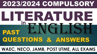 20232024 Compulsory literature past questions and answers WAEC JAMBNECOPOST UTME [upl. by Boelter]