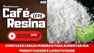 Guia de Cargas Minerais usadas em Resinas  Agregando valor na sua produção Café com Resina 08 [upl. by Uni]