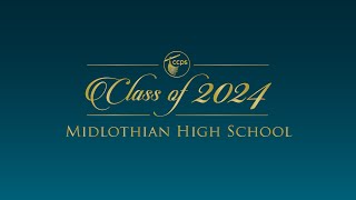 Midlothian High School Class of 2024 Graduation [upl. by Danila]