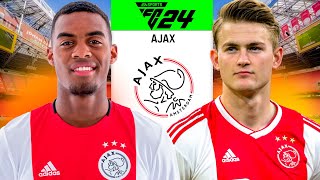 I REBUILT AJAX  in FC 24🔥 [upl. by Ainocal]