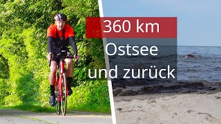 Einmal in der OSTSEE baden 1 Tag auf dem Rad und 360 km [upl. by Aihtniroc]