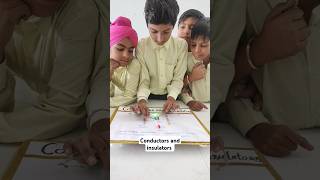 Conductors and insulators  part 5  easyscienceactivityshortsvedio [upl. by Aserehtairam]