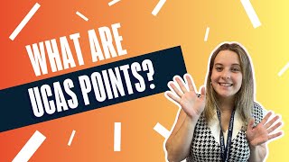 What Are UCAS Points FULL GUIDE [upl. by Uos902]