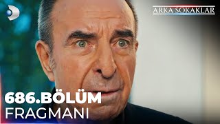 Arka Sokaklar 686 Bölüm Fragmanı kanald [upl. by Dlorej298]