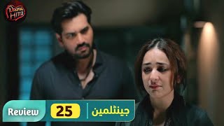 Gentleman Episode 25 Review  Humayun Saeed amp Yumna Zaidi  14th Sep 2024 [upl. by Darnoc]