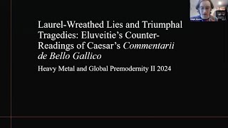 Ralph Moore quotEluveitie’s CounterReadings of Caesar’s Commentarii de Bello Gallicoquot [upl. by Mahmoud]